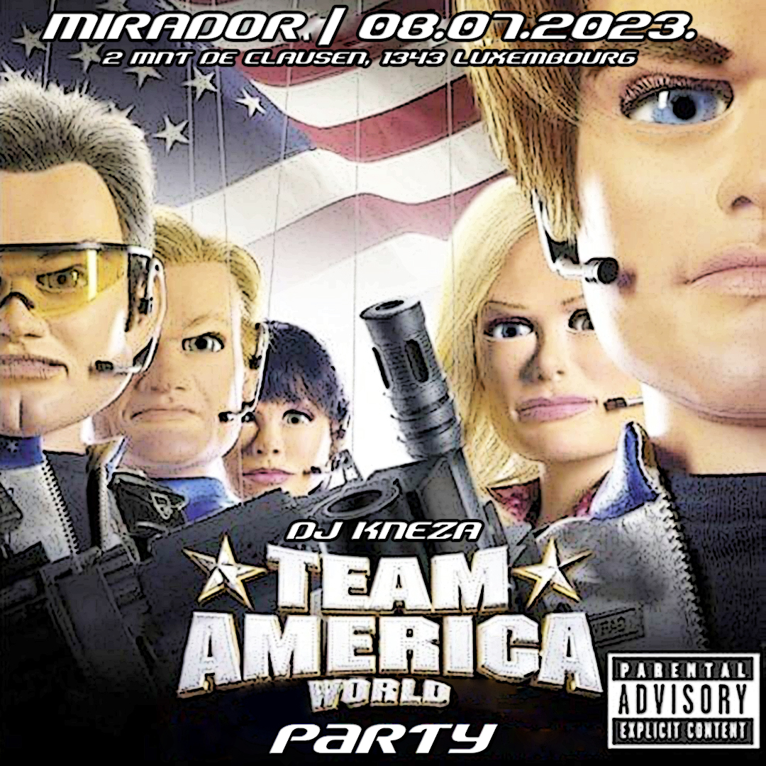 Team America World Party by dj Kneza